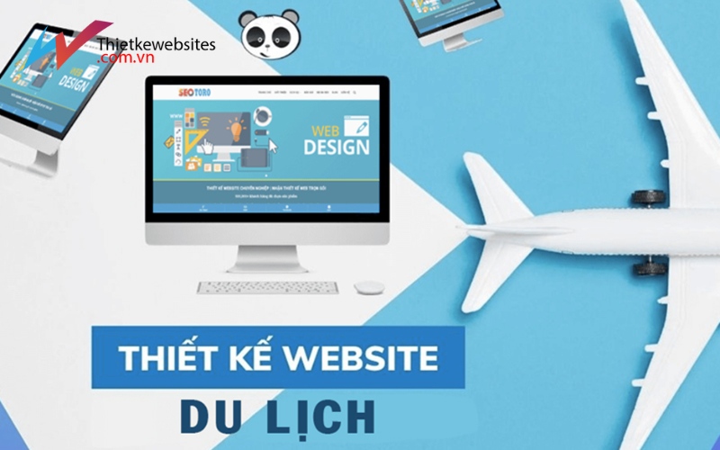 Những ưu điểm khi lựa chọn dịch vụ thiết kế website du lịch tại Vinasite